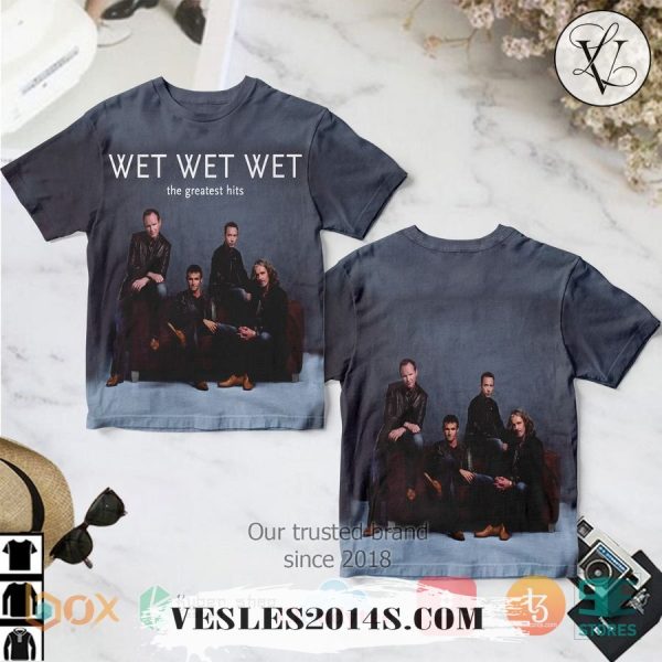 Wet Wet Wet Band The Greatest Hits Album 3D T-Shirt